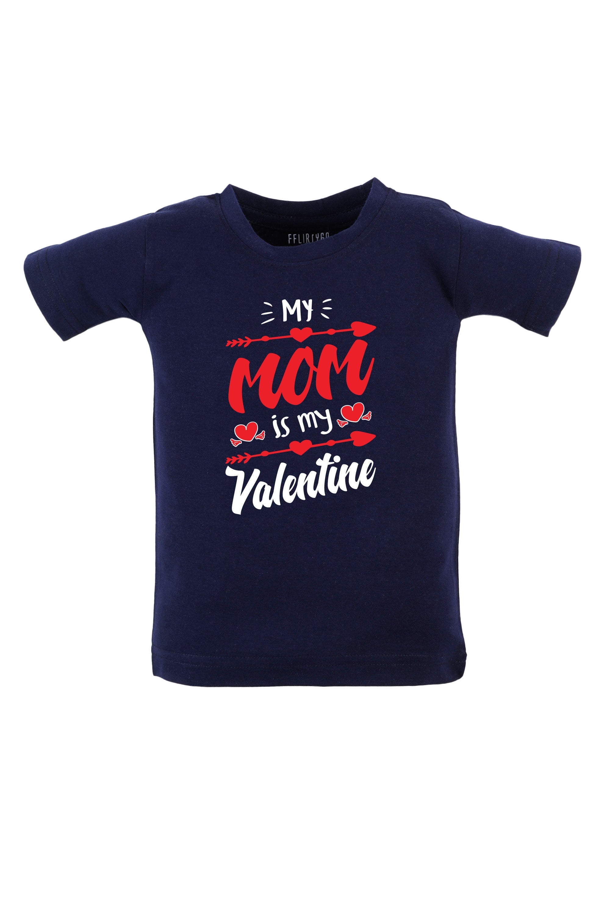 My Mom Is My Valentine Kids T Shirt