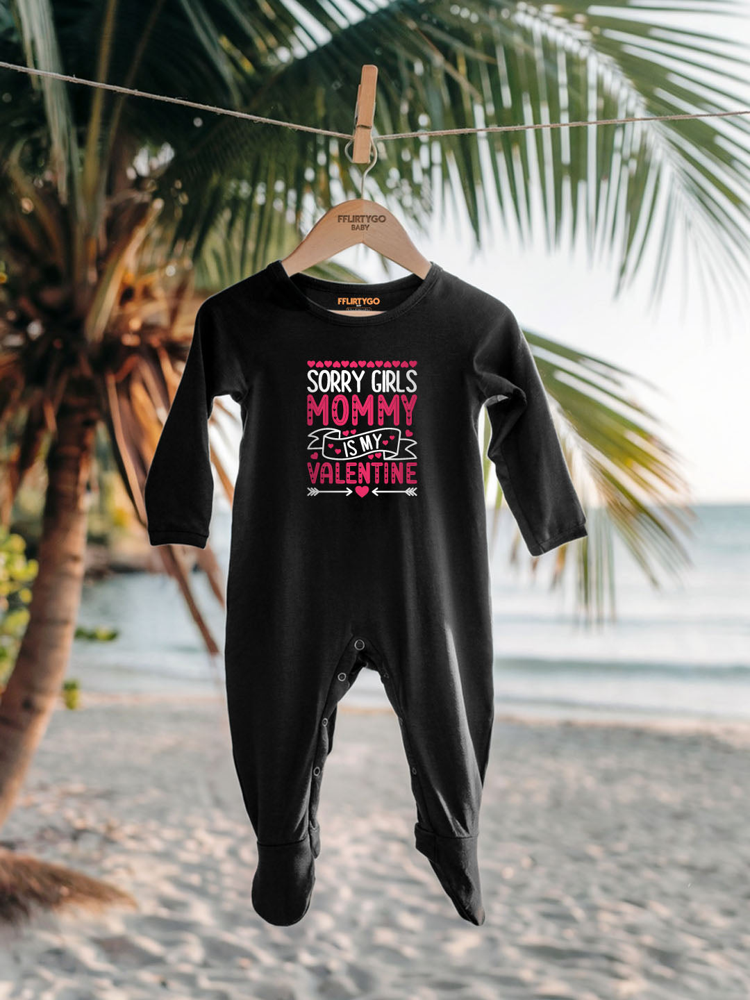 Sorry Girls Mommy Is My Valentine Baby Romper | Onesies