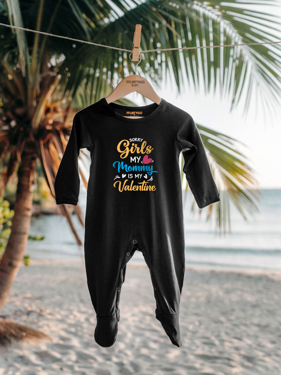 Sorry Girls My Mommy is my Valentine Baby Romper | Onesies
