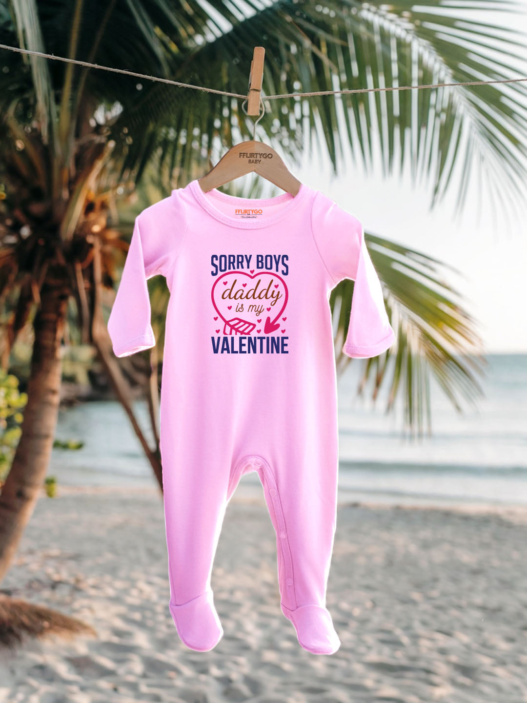 Sorry Boys Daddy Is My Valentine Baby Romper | Onesies