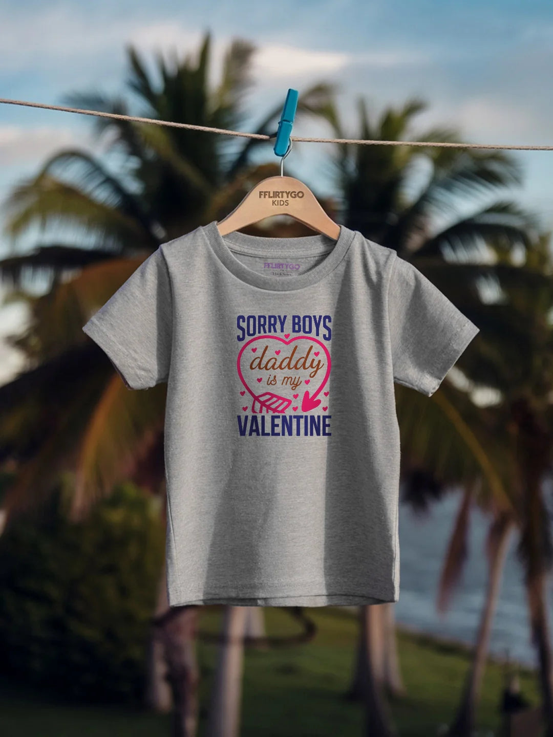 Sorry Boys Daddy Is My Valentine Kids T Shirt