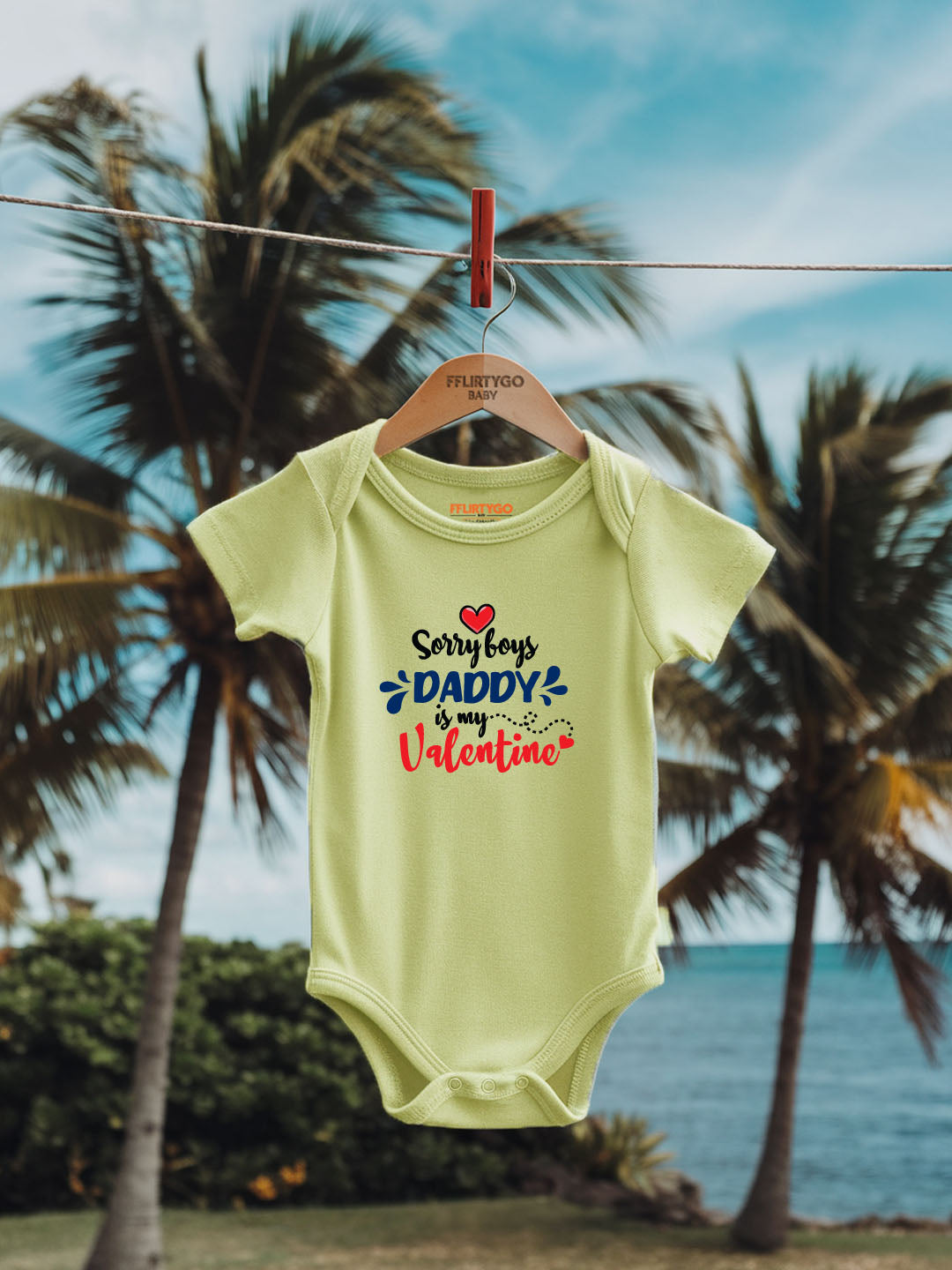 Sorry Boys Daddy Is My Valentine Baby Romper | Onesies