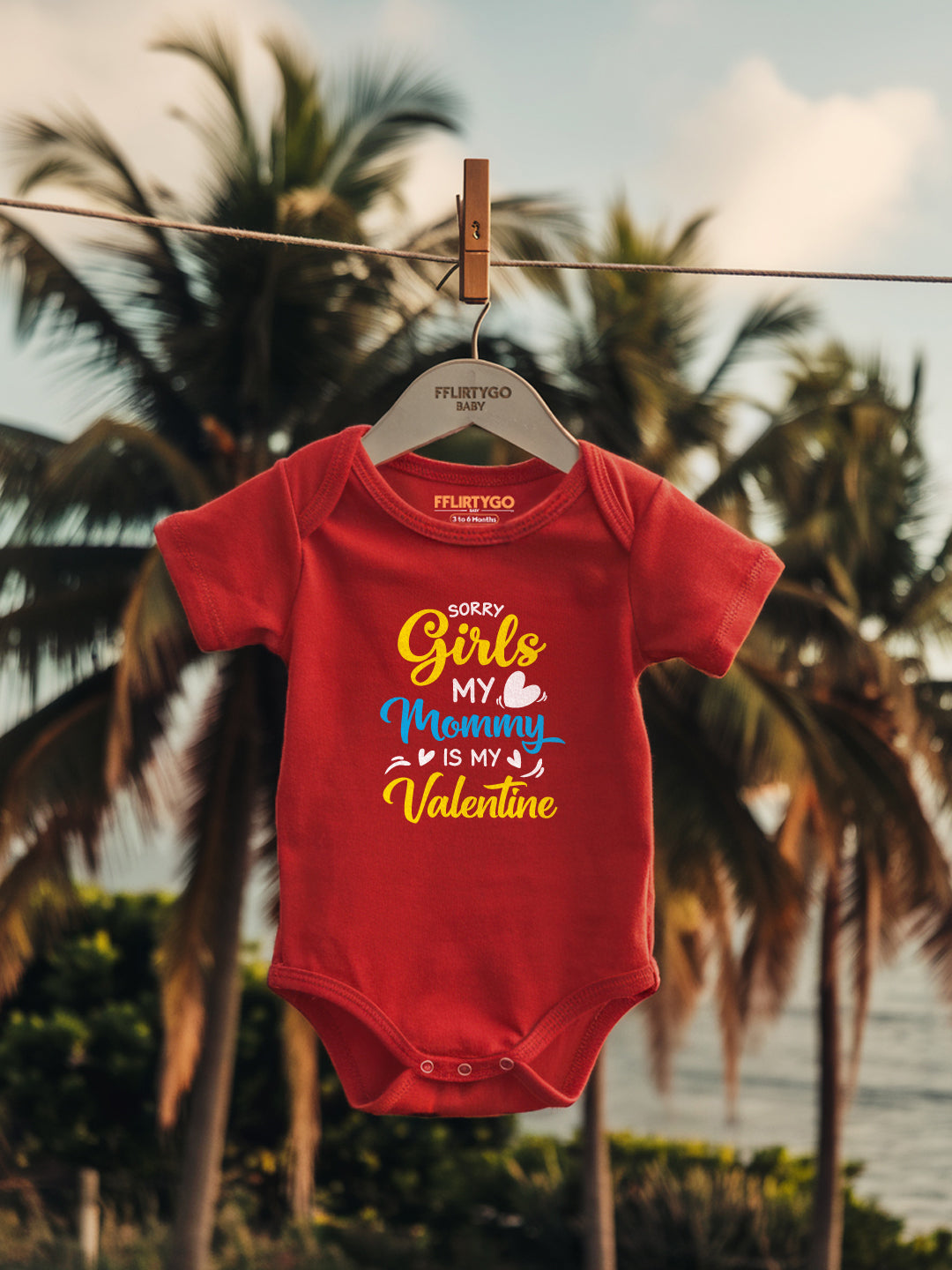 Sorry Girls My Mommy is my Valentine Baby Romper | Onesies