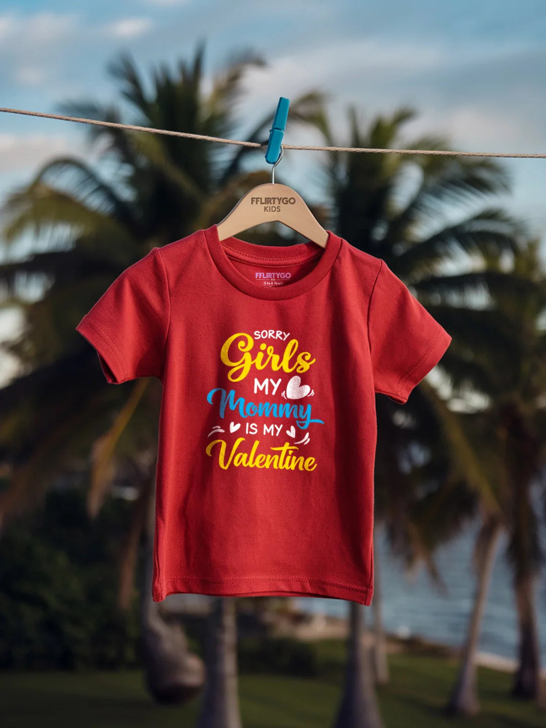 Sorry  Girls Mommy Is My Valentine Kids T Shirt