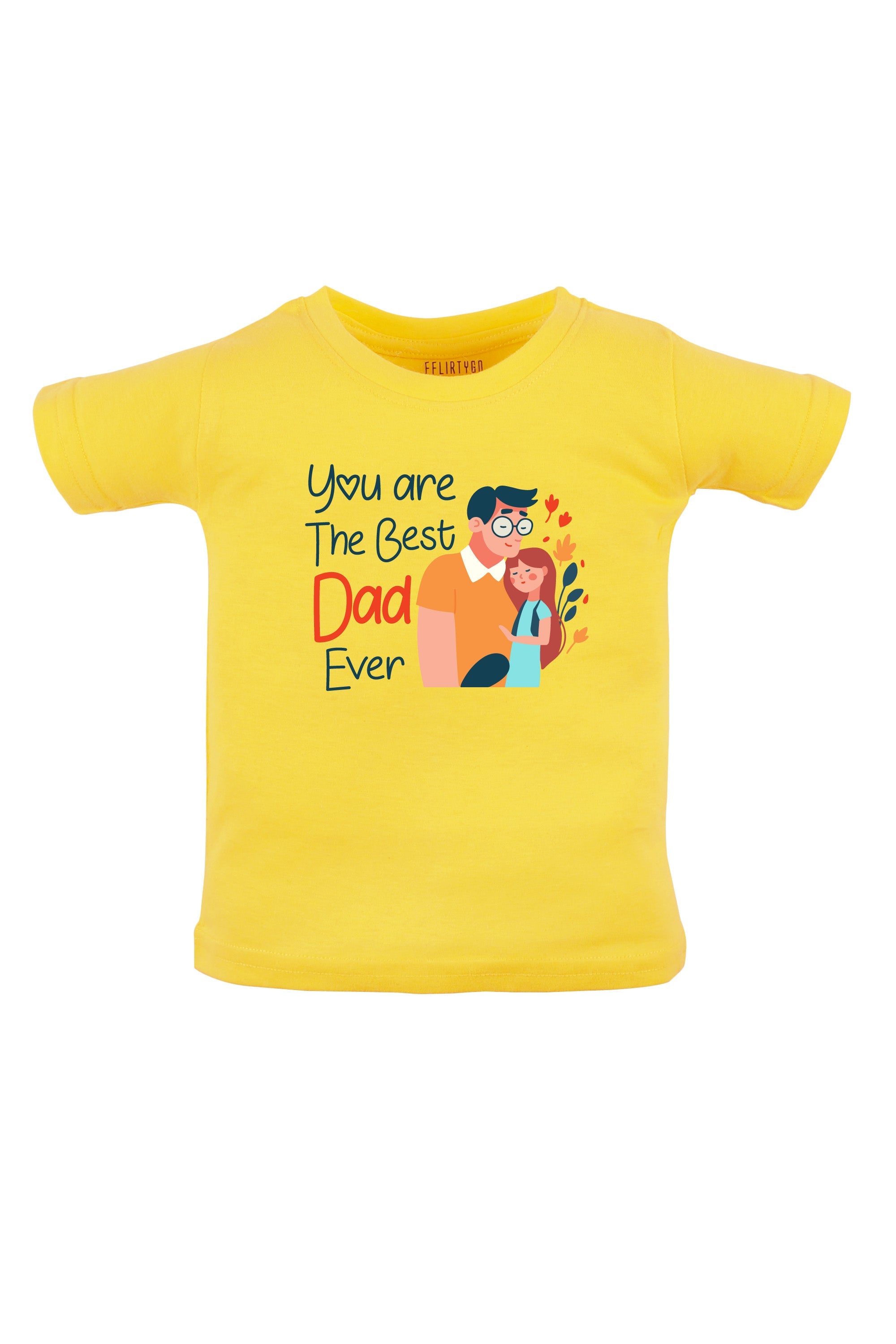 You Are The Best Dad Ever (Girl)