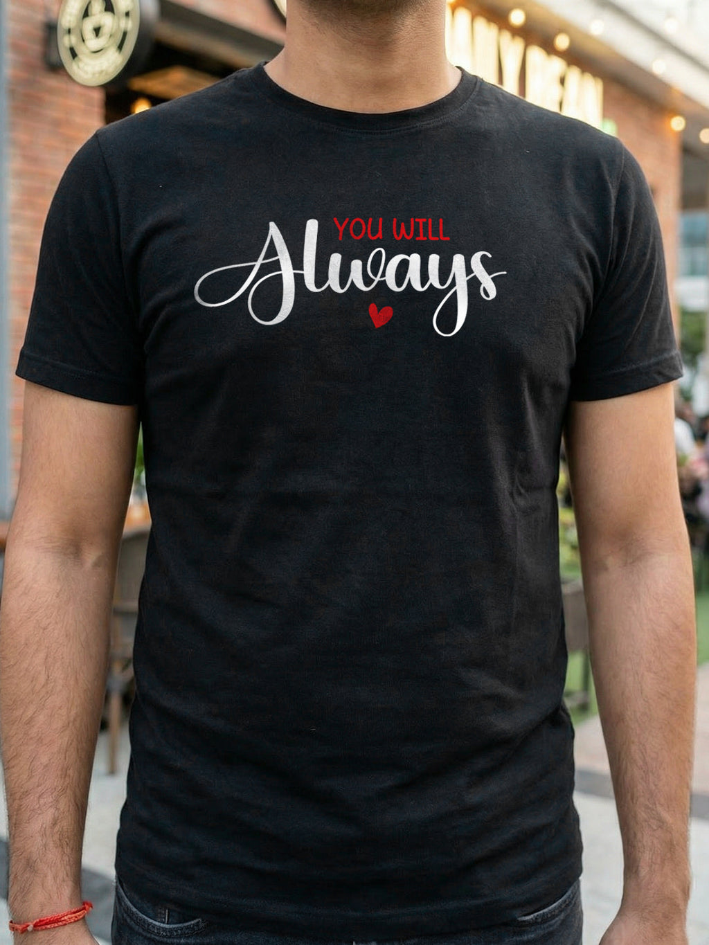 You Will Always Be Mine